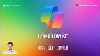 What is Microsoft 365 Copilot Launch Day Kit ?