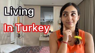 Living in Turkey as a foreigner!