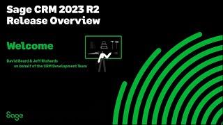 Sage CRM 2023 R2 Release Overview