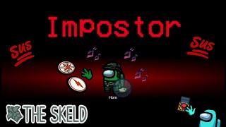 Among us - SUS Strategy - Full The Skeld 1 Impostor Gameplay - No Commentary