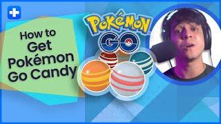 How To Get More Pokemon Go Candy