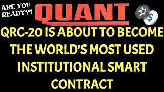 QUANT QNT THE INSTITUTIONAL SMART CONTRACT OF SMART CONTRACTS #QNT