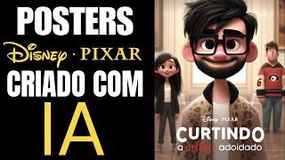 COMO CRIAR POSTER DA DISNEY PIXAR COM IA |  Iinteligência artificial Grátis