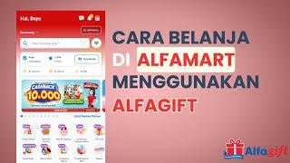 BELANJA DI ALFAMART PAKAI APLIKASI ALFAGIFT