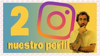  CURSO INSTAGRAM DESDE CERO [Profesional] // Nuestro perfil 