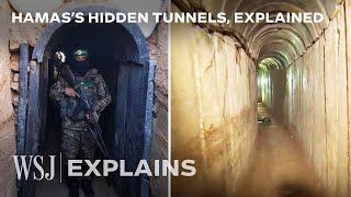 Why the Maze of Tunnels Under Gaza Is Key to the Israel-Hamas War | WSJ