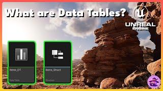 What are Data Tables in Unreal Engine 5