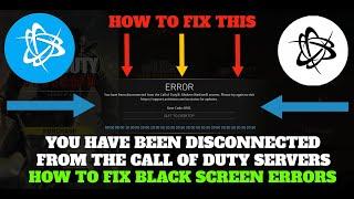How To Fix Warzone Black Screen & Other Fatal Errors - ( Server Disconnected ) *NEW UPDATE*
