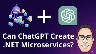 ChatGPT Tutorial for .NET Microservices Developers