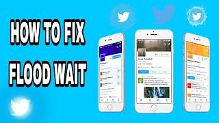 How To Fix Flood wait On Telegram App