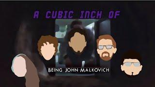 A Cubic Inch of Sound Episode 8 - Being John Malkovich