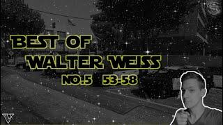 Best of Walter Weiß #5 | Stream [53-58]