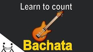  Learn to count bachata music | Leslie Grace - Be My Baby | The best bachata song for biginners