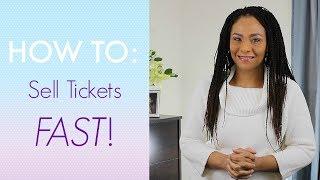 How To Sell Tickets FAST! [Event Planning Tips]