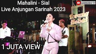 Mahalini - Sial | Live Konser Di Anjungan Sarinah Jakarta 2023