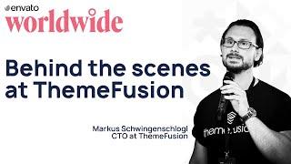 Behind the Scenes with Themefusion