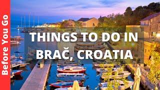 Brac Croatia Travel Guide: 12 BEST Things to Do in Brač (Island)