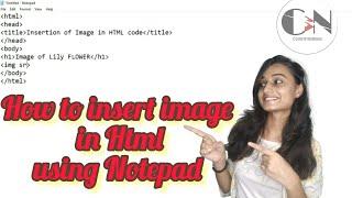 How to insert image in html using notepad || Code With Neha