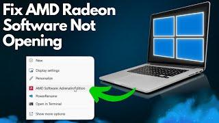 Fix AMD Radeon Software Not Opening on Windows 10 & 11 (Easy)