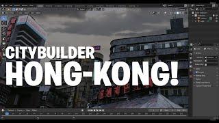 CityBuilder - Hong Kong Pack For Blender!