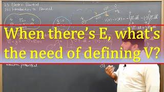 Why do we need to define electric potential if there's already an electric field?