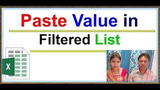 paste data in filtered list excel sheet |paste values in filtered cells only  | excel