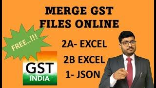 MERGE GSTR2A 2B CONVERT GSTR1 JSON TO EXCEL - ALL ONLINE- FREE TOOL ! ALL EFFICIENT APPS WEBSITE