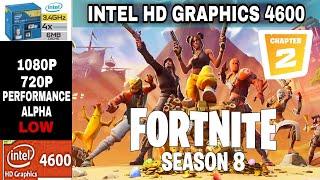 Fortnite Chapter 2 Season 8  | Intel HD Graphics 4600 | i5-4460 | 16GB RAM | Benchmark