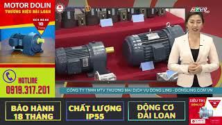 Dolin Chuyên Cung Cấp Động Cơ - Motor Giảm Tốc Hàng Đầu Việt Nam