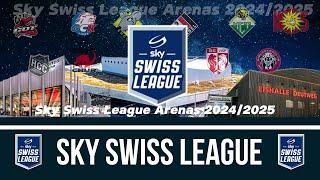 Sky Swiss League Arenas  2024/25