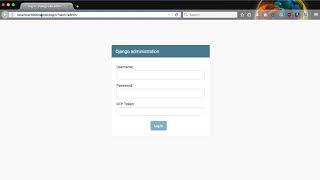 Two Factor Authentication with Django - Admin Demo