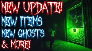 THE HUGE NEW PHASMOPHOBIA UPDATE IS HERE! - New Items, New Ghosts & More!