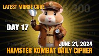 DAY 17! HAMSTER KOMBAT DAILY CIPHER CODE TODAY JUNE 22 | HAMSTER KOMBAT MORSE CODE