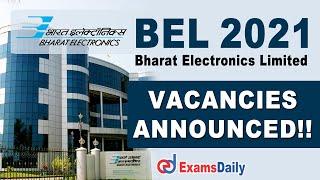 BEL Recruitment 2021 Announced ! | Bharat Electronics Limited Jobs 2021 | BEL Apprenticeship 2021