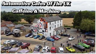 Caffeine & Machine - Automotive Cafe's of the UK - Episode : 1