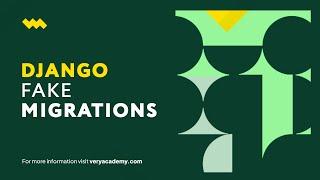 Django Fake Migrations | Django Migrations | Shaping Database Schemas