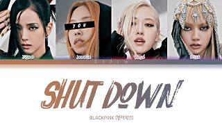 BLACKPINK || Shut Down but you are Jennie (Color Coded Lyrics Karaoke)