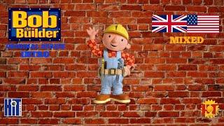 Bob the Builder Original Series Intro (Mixed)