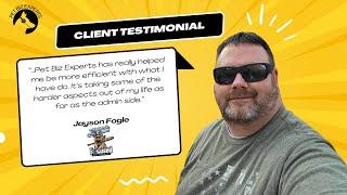 How Pet Biz Experts Revolutionized My Dog Training Business | Jayson Fogel of Focused Dog Training