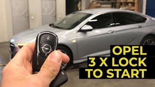 New Opel Insignia 3 x LOCK Start with Fortin