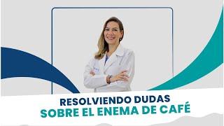 Resolviendo dudas sobre el enema de café