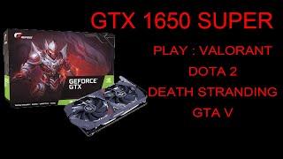 COLORFUL GTX 1650 SUPER IGAME TEST GAME VALORANT, DOTA, DEATH STRANDING DAN GTA 5 [INDONESIA]