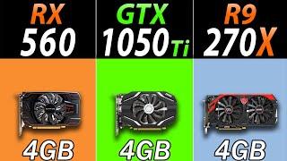 RX 560 Vs. GTX 1050 Ti Vs. R9 270X | New Games Benchmarks in 2021