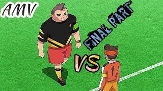 Inazuma Eleven Orion 「AMV 」 Inazuma Japan Vs Spain ( Invincible Giant ) Full Match (Final part)