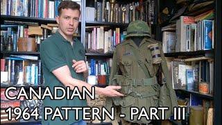 Canadian 1964 Pattern Web Equipment Part III