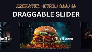 Animated Draggable Slider | HTML, CSS & JS Tutorial