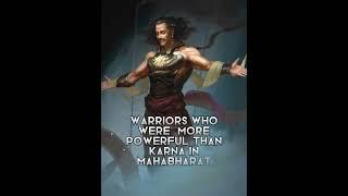 Warriors Who Were More Powerful Than Karna in #mahabharat - #arjun #status #shorts #bhisma