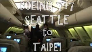 EVA Air 747 Upper Deck Seattle to Taipei Economy Class Flight Review