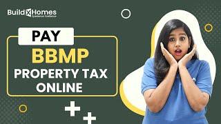 How to Pay BBMP Property Tax Online & Download  Tax Receipts | Factors affecting Property tax