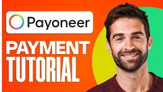 How to Send Money With Payoneer (2024) | Step-by-Step Tutorial